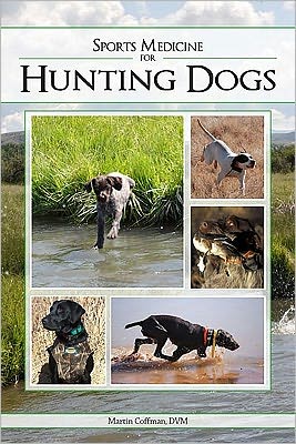 Sports Medicine for Hunting Dogs