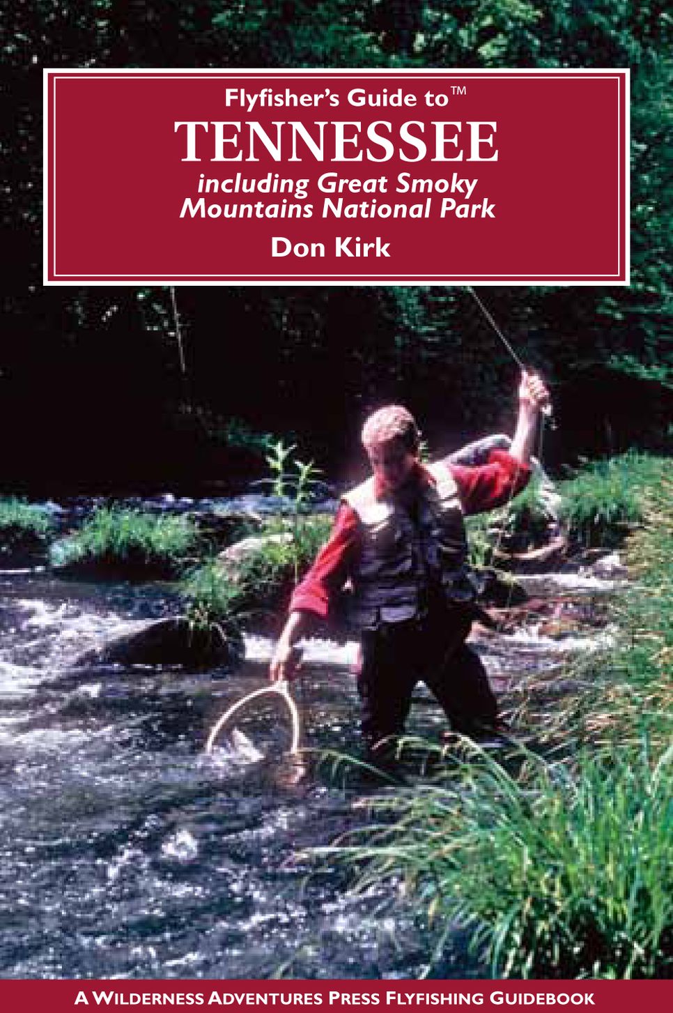 Flyfisher's Guide to Tennessee
