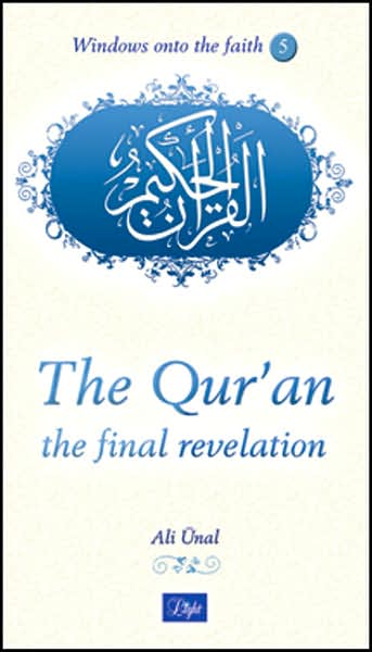 The Qur'an: The Final Revelation