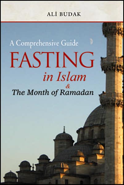 Fasting in Islam and the Month of Ramadan: A Comprehensive Guide