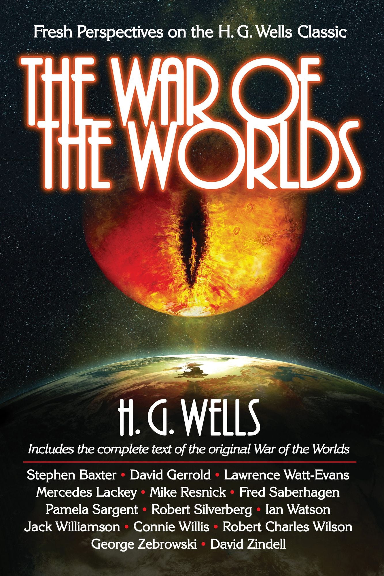 War of the Worlds: Fresh Perspectives on the H. G. Wells Classic