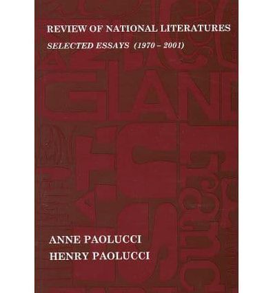 Review of National Literatures: Selected Essays (1970 - 2001)