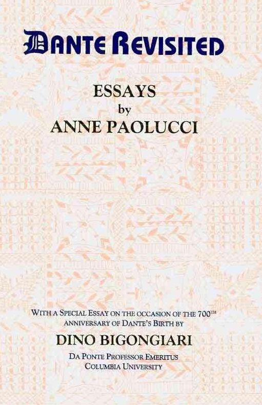 Dante Revisited: Essays By Anne Paolucci