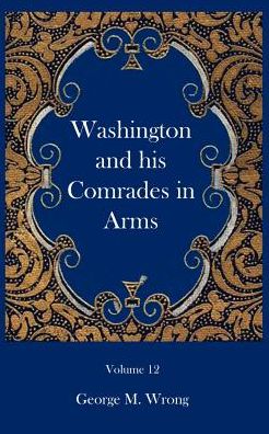 Washington and His Comrades in Arms