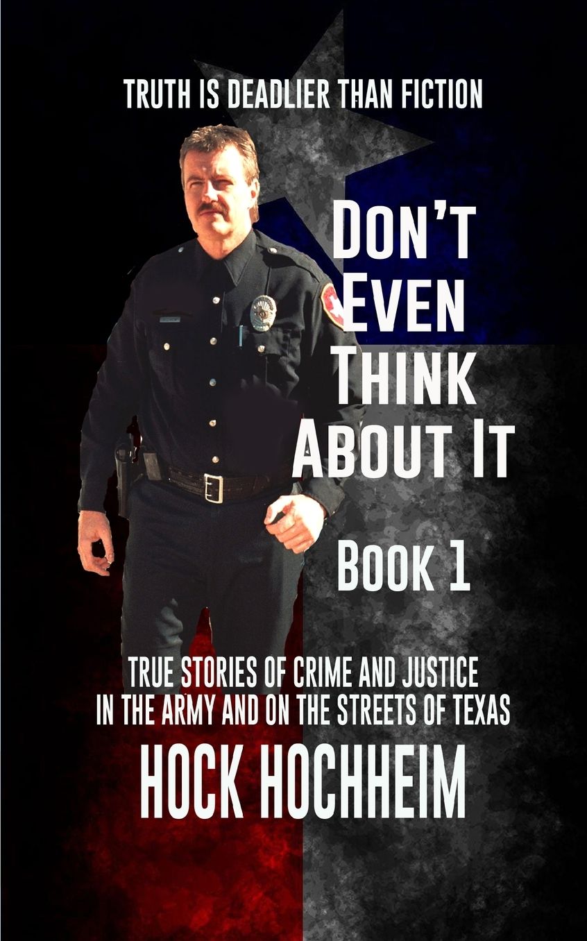 Don't Even Think About It - Second Edition
