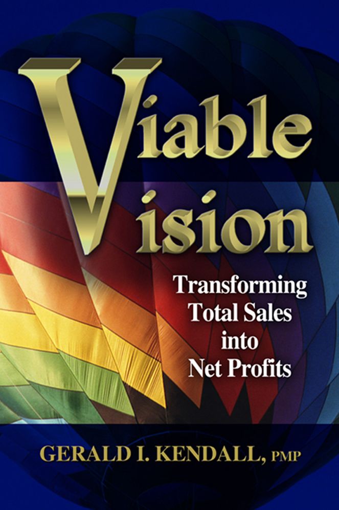 Viable Vision: Transforming Total Sales to Net Profits