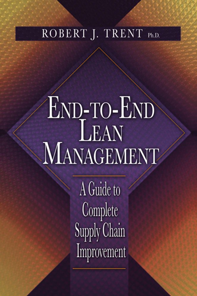 End-To-End Lean Management: A Guide to Complete Supply Chain Improvement