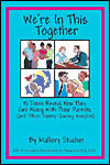 We're in This Together: 15 Teens Reveal How They Get Along with Their Parents (and Other Sanity-Saving Insights)