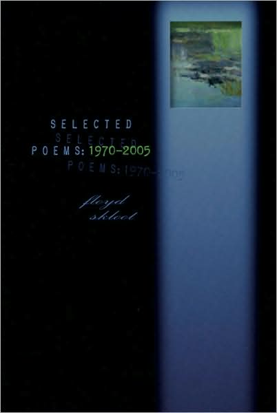 Selected Poems: 1970-2005