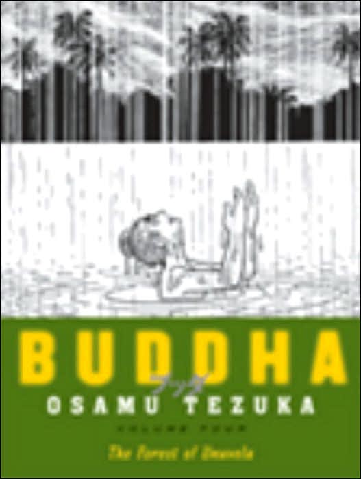 Buddha, Volume 4: The Forest of Uruvela