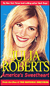 Julia Roberts: America's Sweetheart