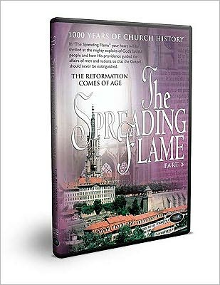 The Spreading Flame, Part 5: The Reformation Comes of Age