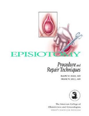 Episiotomy: Procedure and Repair Techniques