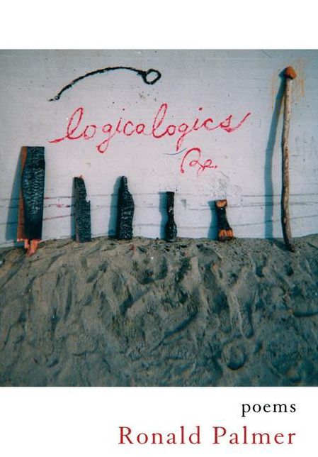 Logicalogics: Poems