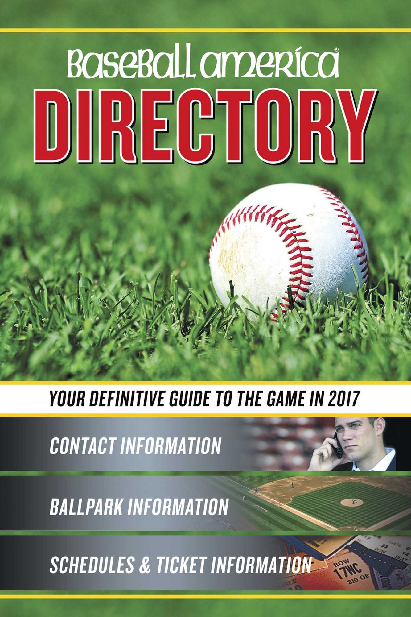 Baseball America 2017 Directory: Who's Who in Baseball, and Where to Find Them