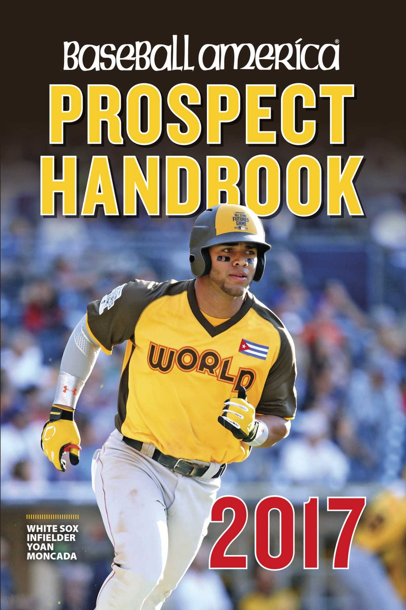 Baseball America 2017 Prospect Handbook Digital Edition: Rankings and Reports of the Best Young Talent in Baseball