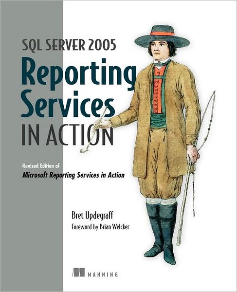 SQL Server 2005 Reporting Services in Action