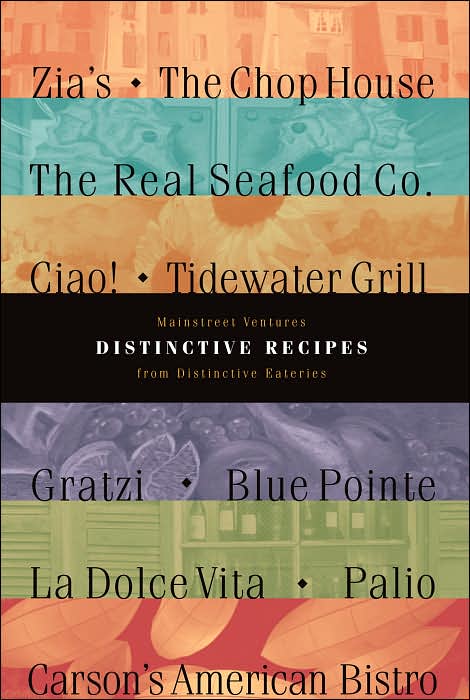 Mainstreet Ventures,Distinctive Recipes from Distinctive Eateries