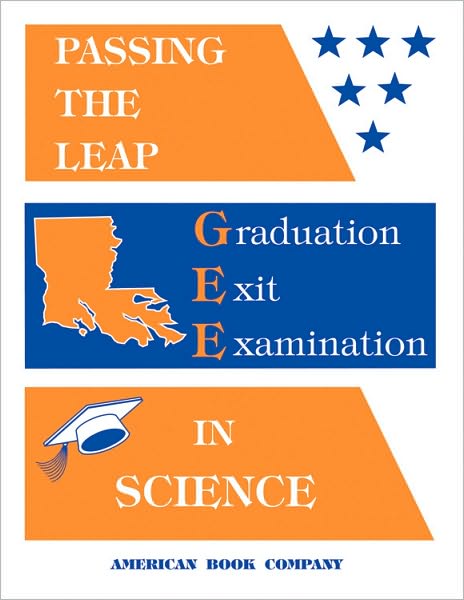 Passing the LEAP Graduation Exit Examination in Science