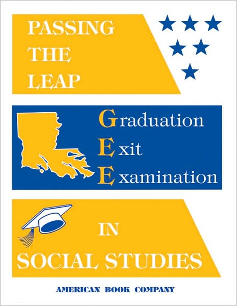 Passing the LEAP 21 Graduation Exit Examination in Social Studies
