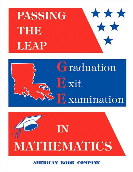 Passing the LEAP 21 Graduation Exit Exam in Mathematics