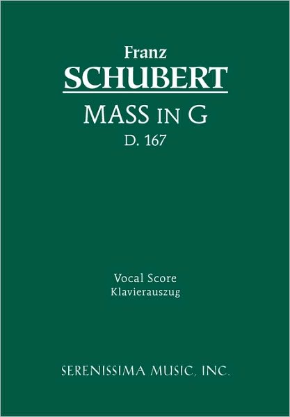 Mass in G. D. 167: Vocal Score