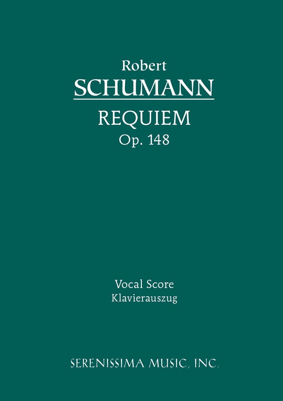 Requiem, Op. 148: Vocal Score