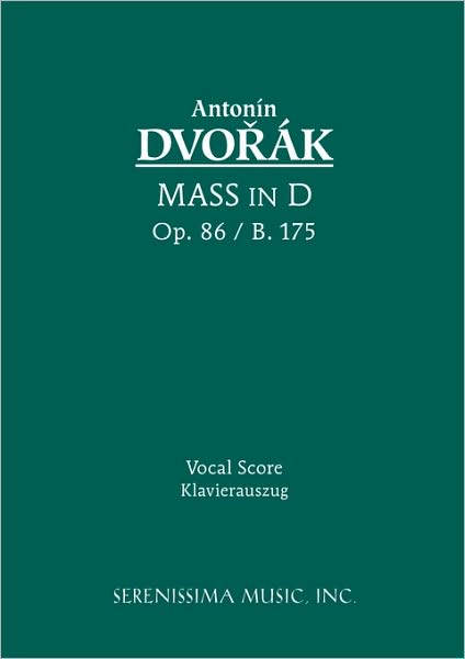 Mass In D, Op. 86 - Vocal Score