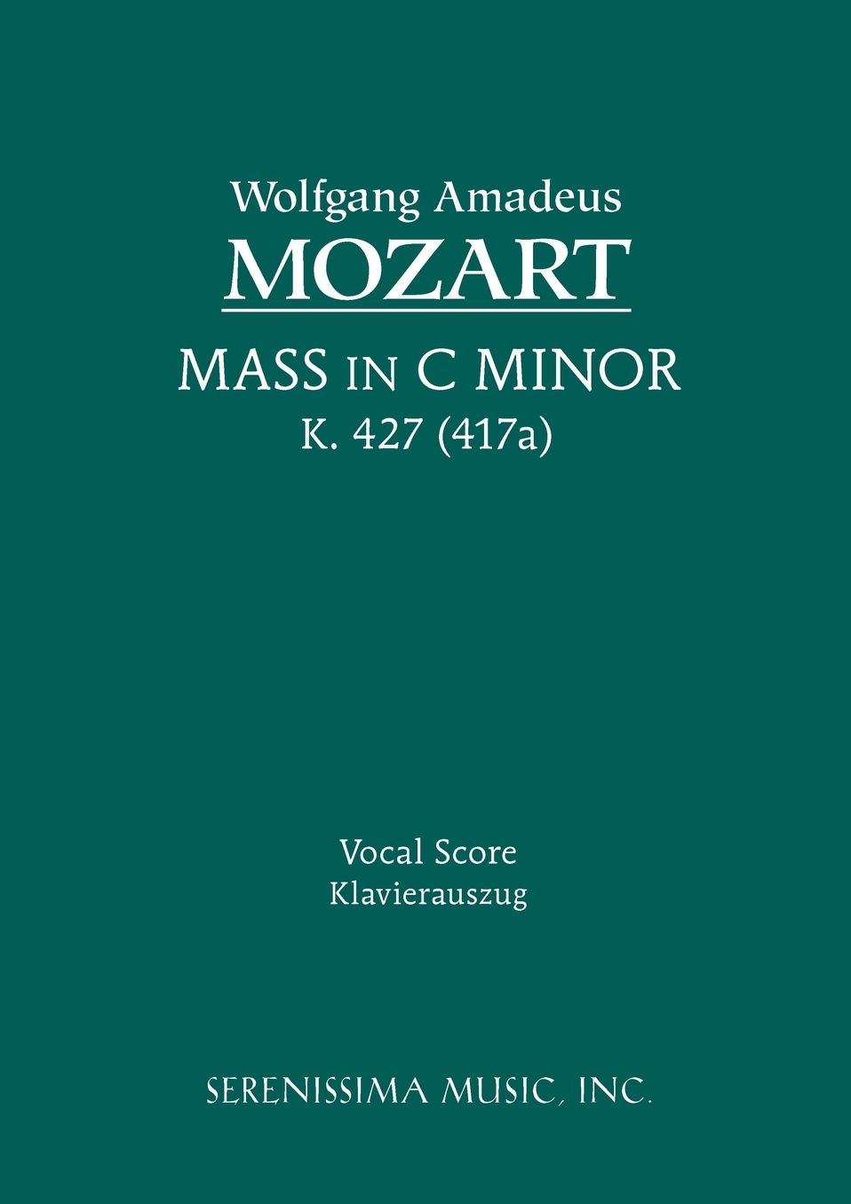 Mass In C-Minor, K. 427 - Vocal Score