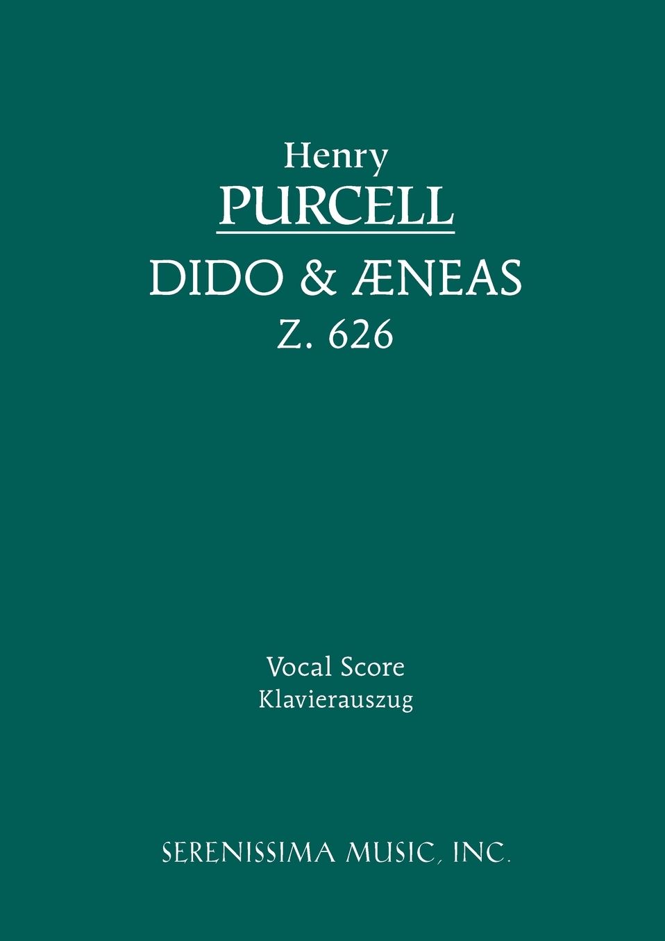 Dido and Aeneas, Z. 626: Vocal Score