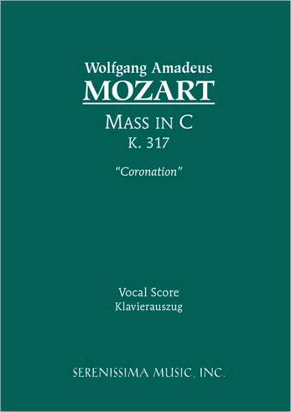 Mass in C major, K. 317 'Coronation' - Vocal score
