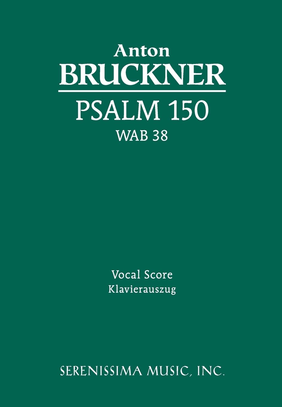Psalm 150: Vocal Score