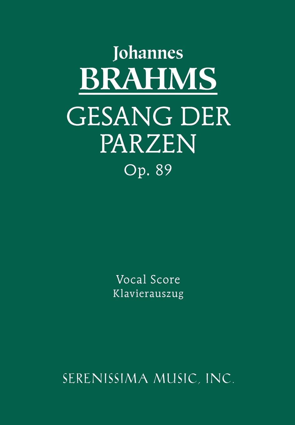 Gesang der Parzen, Op. 89: Vocal Score