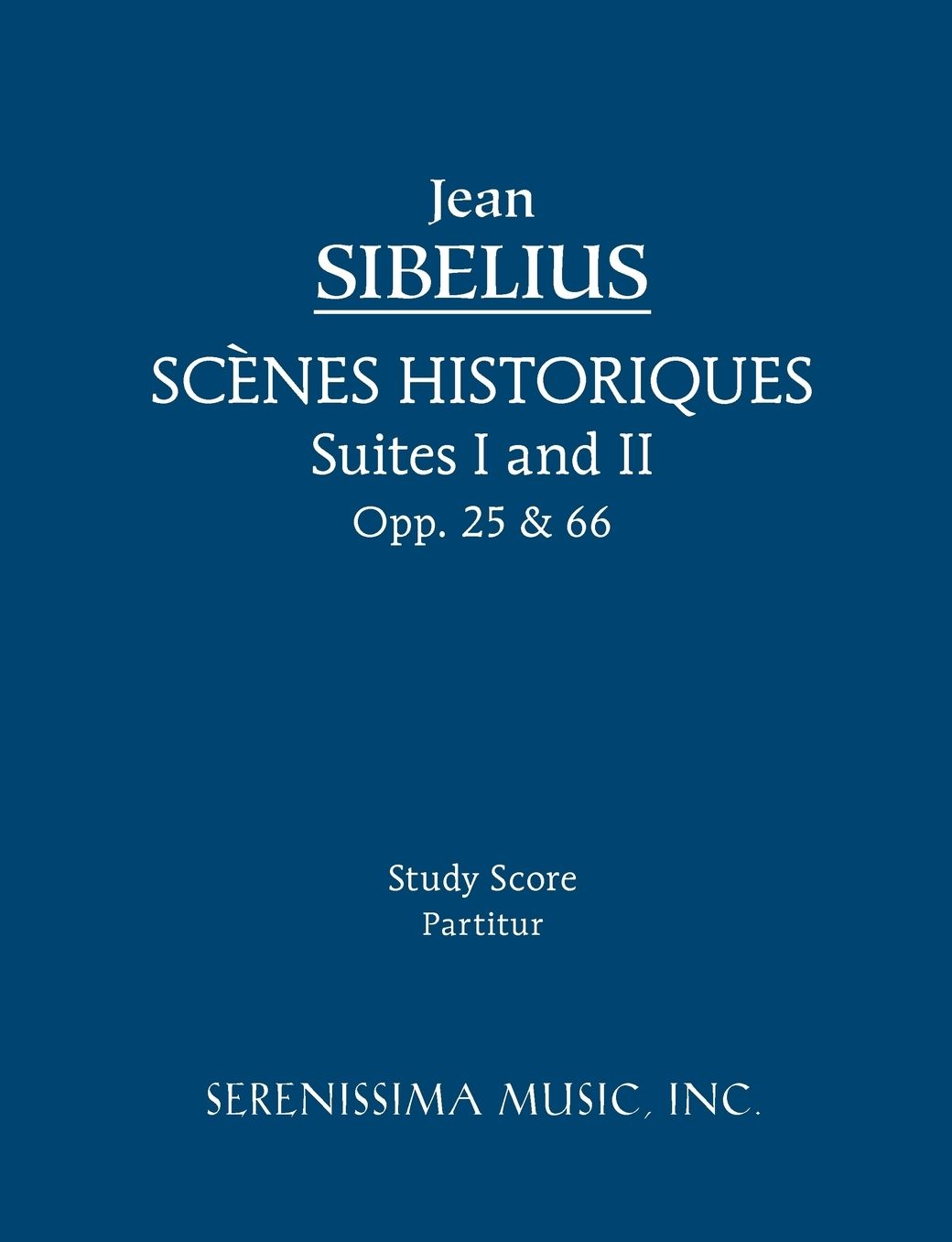 Scenes Historiques, Opp. 25 & 66 - Study Score