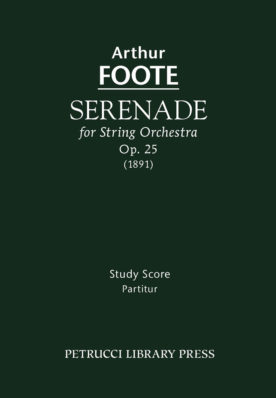 Serenade for String Orchestra, Op. 25: Study Score