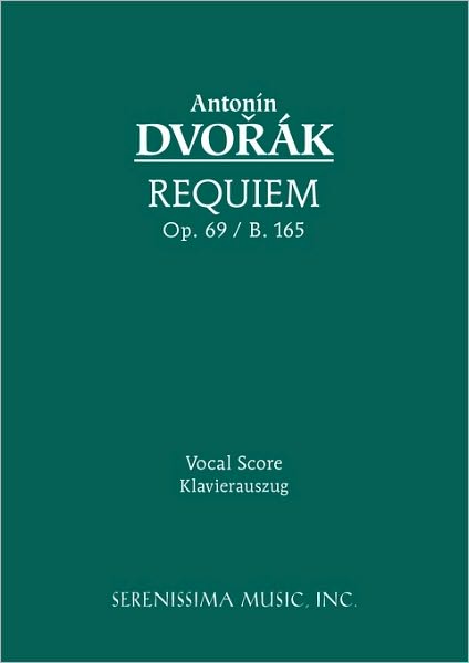Requiem, Op. 89 / B. 165 - Vocal Score