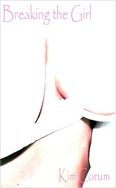 Breaking the Girl