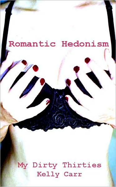 Romantic Hedonism