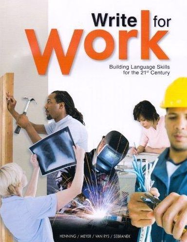 Write for Work : Building Language Skills