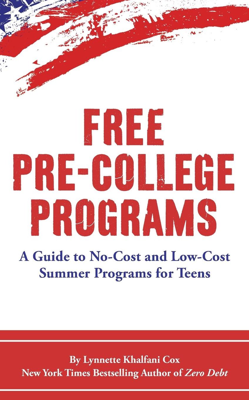 Free Pre-College Programs: A Guide to No-Cost and Low-Cost Summer Programs for Teens