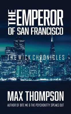 The Emperor of San Francisco