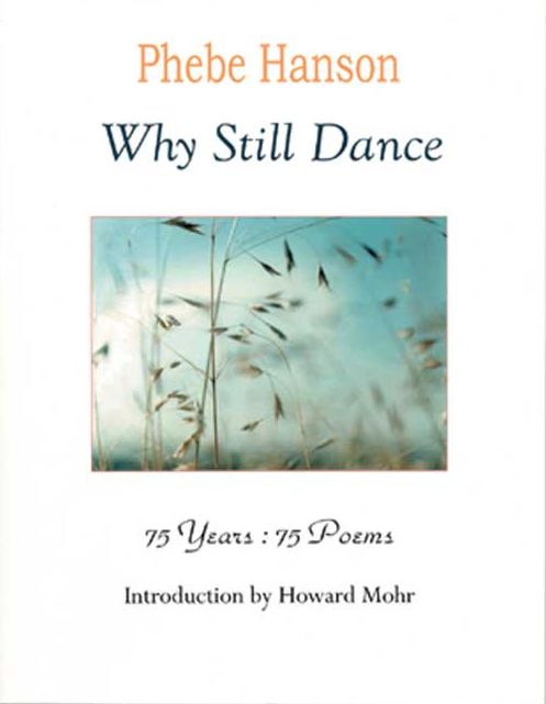 Why Still Dance: 75 Years: 75 Poems