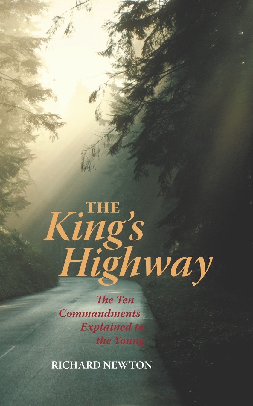 King's Highway: The Ten Commandments