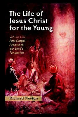 Life of Jesus Christ for the Young