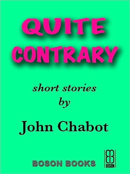 Quite Contrary