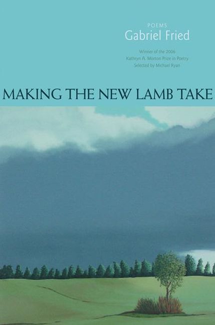 Making the New Lamb Take: Poems