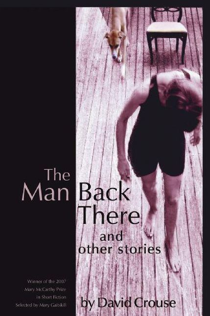 The Man Back There: Stories
