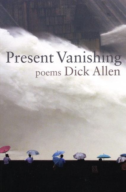 Present Vanishing: Poems