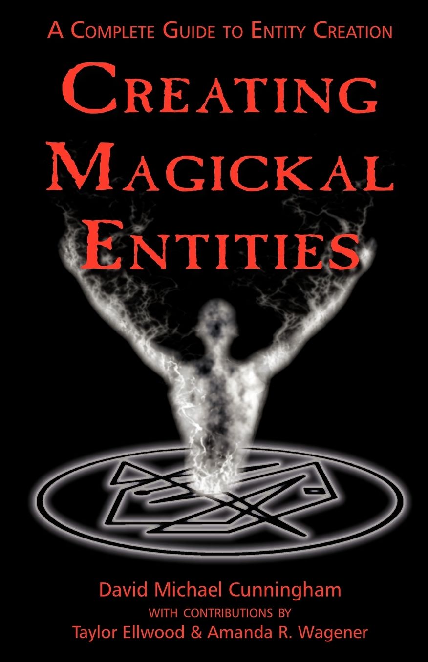 Creating Magickal Entities: A Complete Guide to Entity Creation