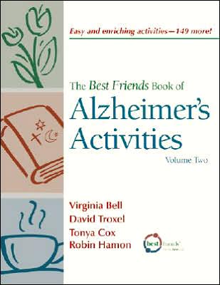 The Best Friends Book of Alzheimer's Activities, Vol 2
